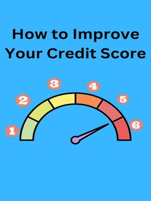 cover image of How to Improve Your Credit Score